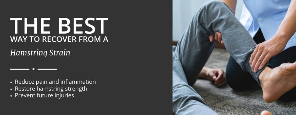 The Best Way to Recover from a Hamstring Strain